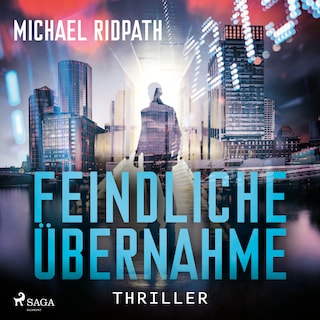 Feindliche Übernahme als Hörbuch