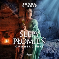 Ślepy płomień - zbiór opowiadań