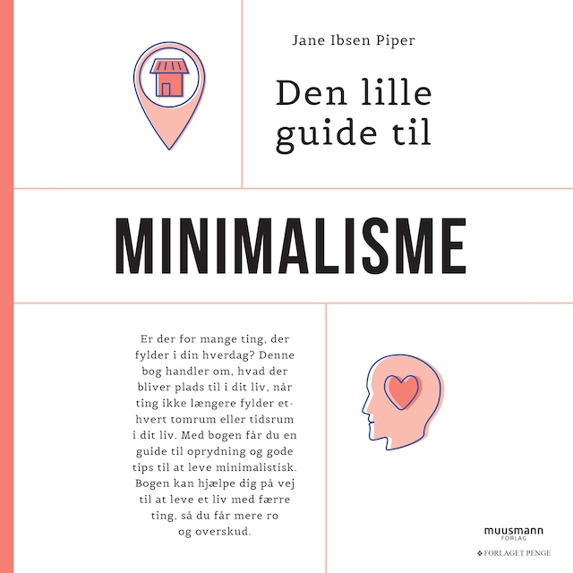 Couverture de livre pour Den lille guide til minimalisme
