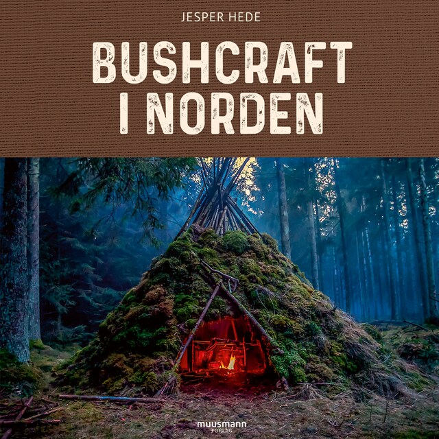 Bokomslag for Bushcraft i Norden