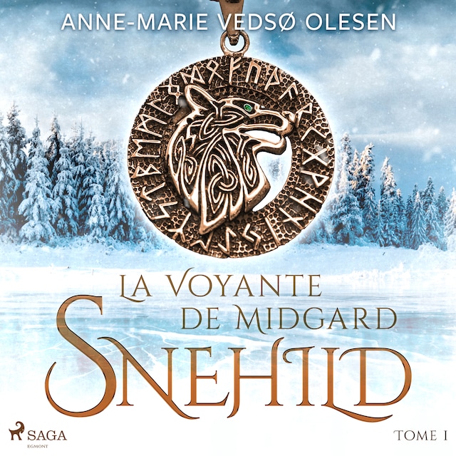 Kirjankansi teokselle Snehild - La Voyante de Midgard, Tome 1
