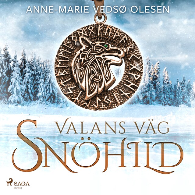 Book cover for Valans väg – Snöhild