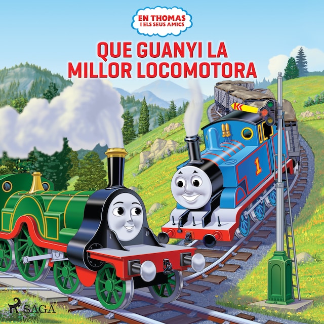 Book cover for En Thomas i el seus amics - Que guanyi la millor locomotora