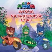 Pidżamersi - Wyścig na Tajemniczą Górę