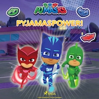Pyjamashjältarna - Pyjamaspower!