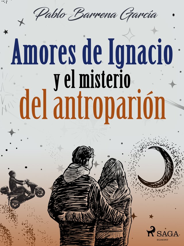 Bokomslag för Amores de Ignacio y el misterio del antroparión