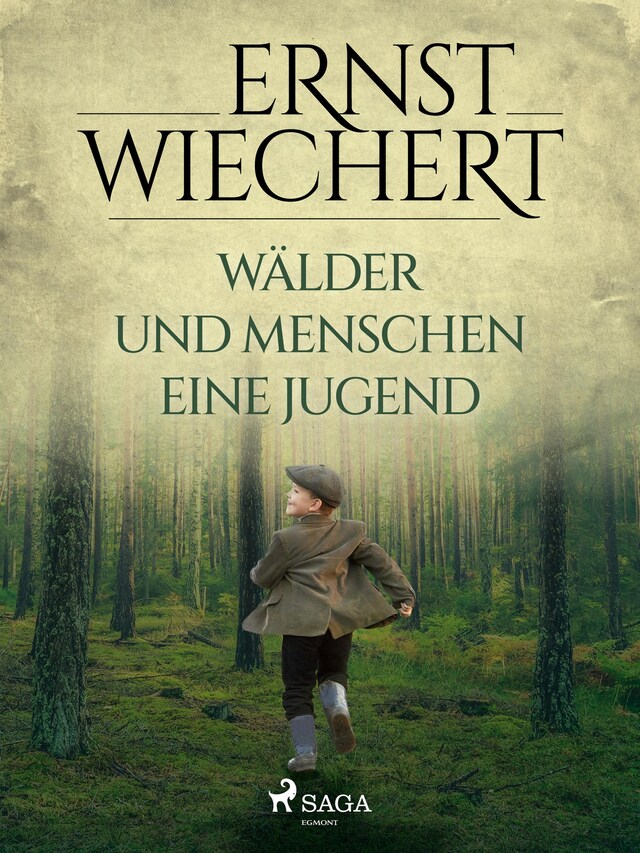 Okładka książki dla Wälder und Menschen - Eine Jugend