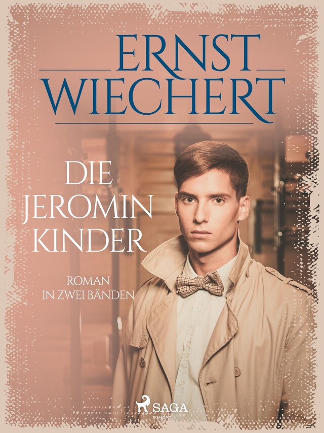 Copertina del libro per Die Jeromin-Kinder - Roman in zwei Bänden