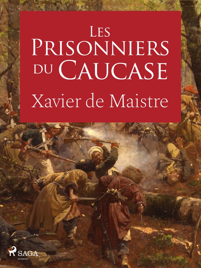 Book cover for Les Prisonniers du Caucase