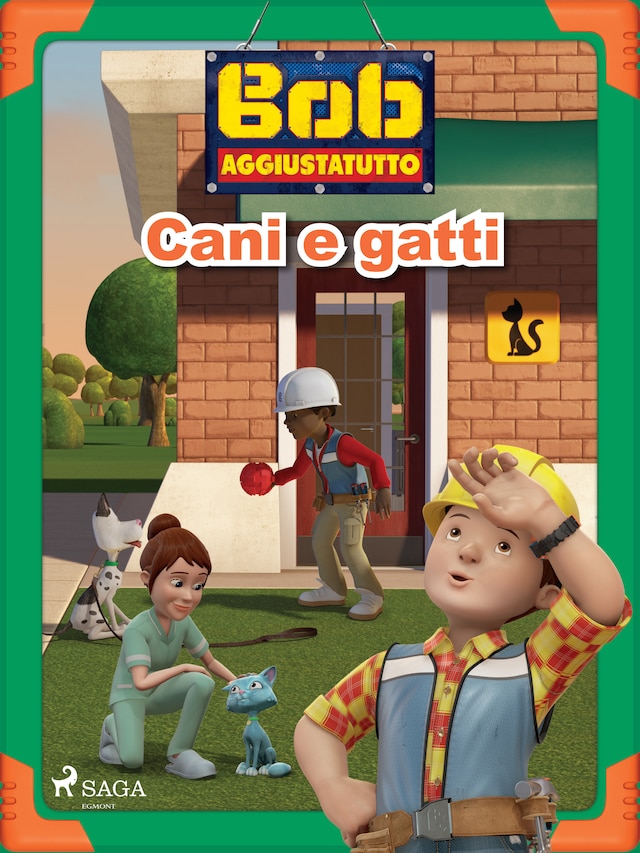 Book cover for Bob Aggiustatutto - Cani e gatti