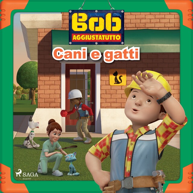 Bogomslag for Bob Aggiustatutto - Cani e gatti