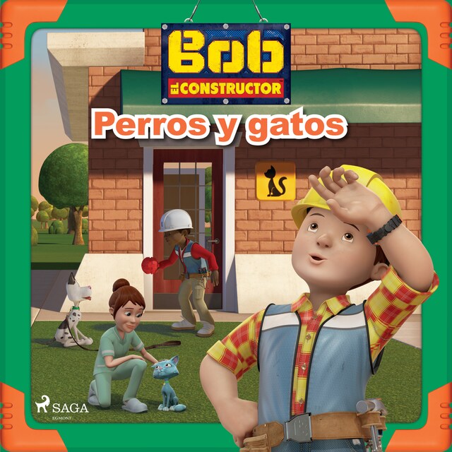 Kirjankansi teokselle Bob y sus amigos - Perros y gatos