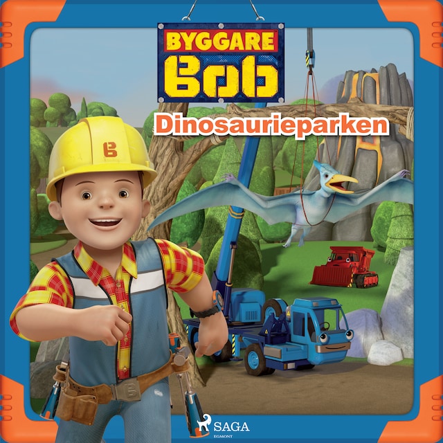 Book cover for Byggare Bob - Dinosaurieparken