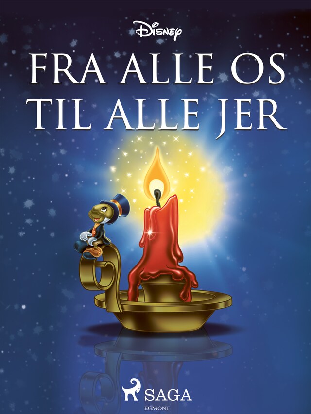 Book cover for Fra alle os til alle jer - Historierne fra Disneys juleshow