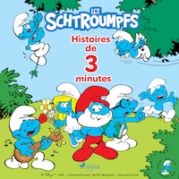 Les Schtroumpfs - Histoires de 3 minutes