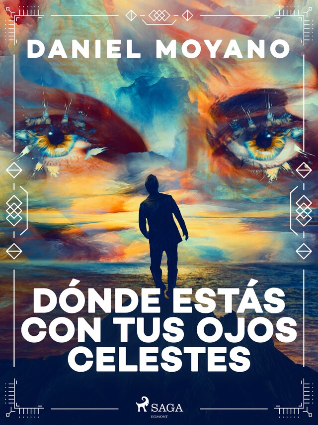 Portada de libro para Dónde estás con tus ojos celestes