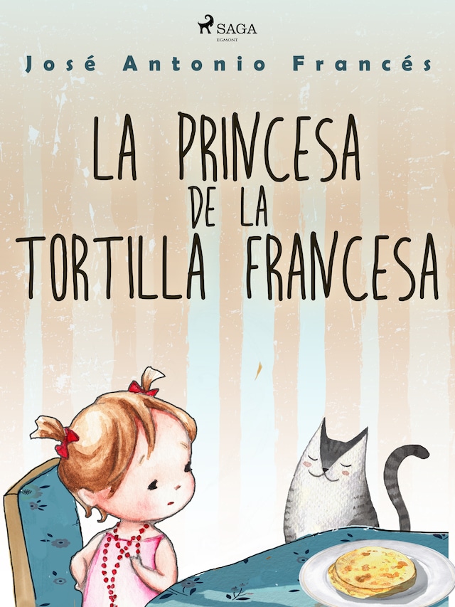 Okładka książki dla La princesa de la tortilla francesa