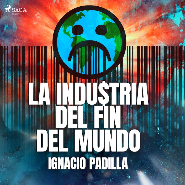 Book cover for La industria del fin del mundo