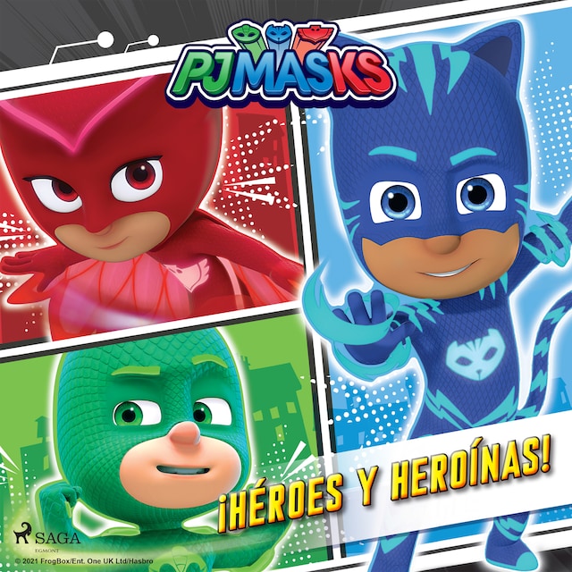 Kirjankansi teokselle PJ Masks: Héroes en Pijamas - ¡Héroes y heroínas!