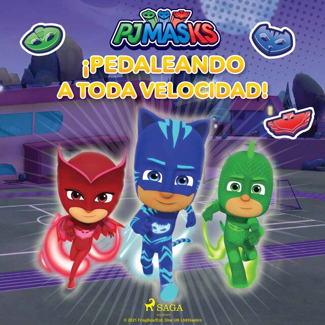 Portada de libro para PJ Masks: Héroes en Pijamas - ¡Pedaleando a toda velocidad!