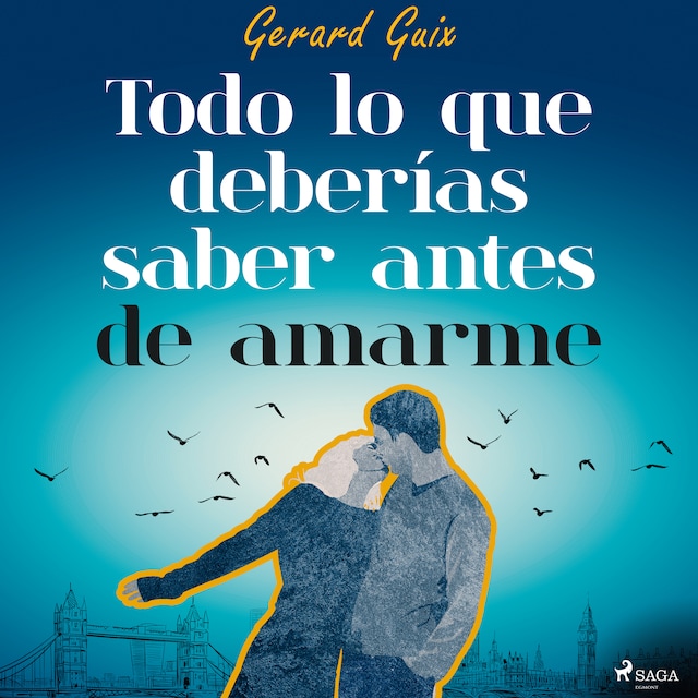 Couverture de livre pour Todo lo que deberías saber antes de amarme