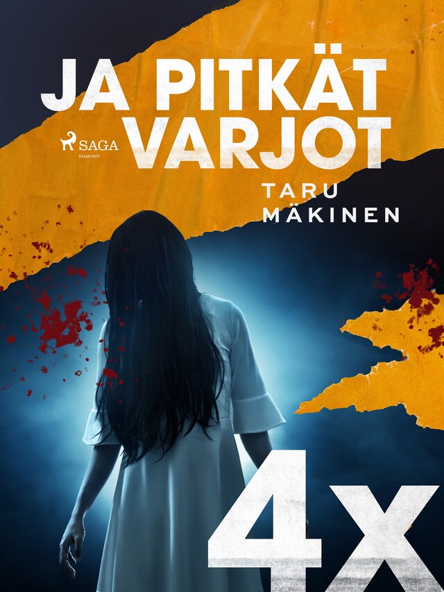 Book cover for 4X ja pitkät varjot