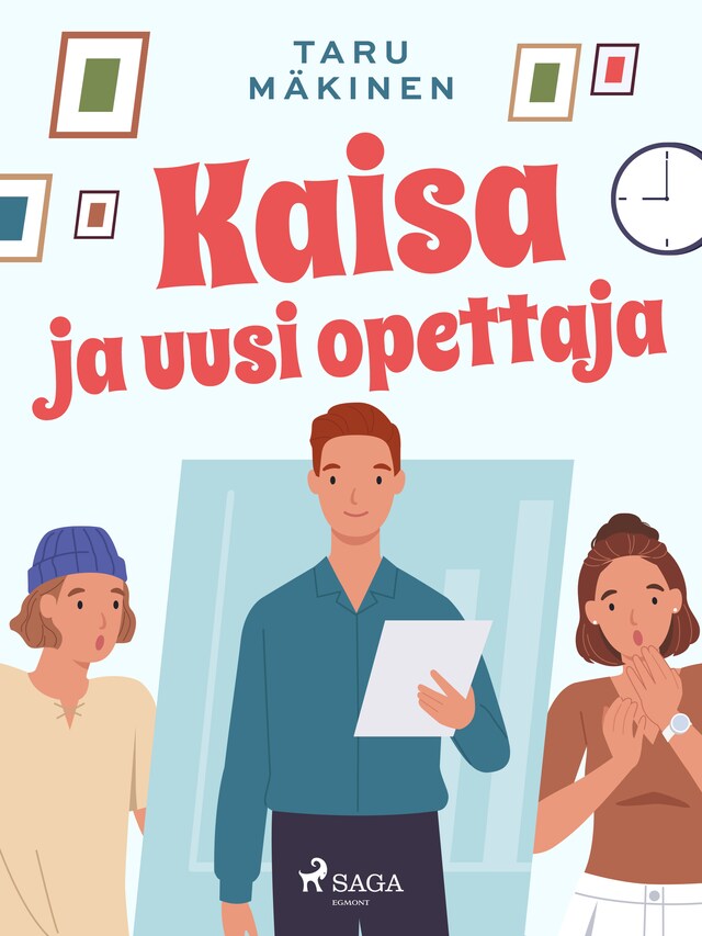 Kaisa ja uusi opettaja