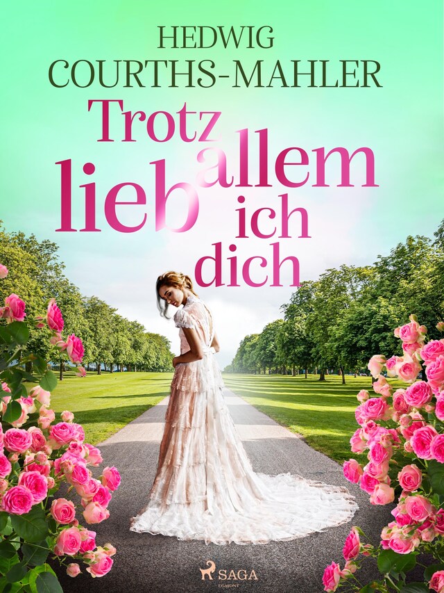 Copertina del libro per Trotz allem lieb ich dich