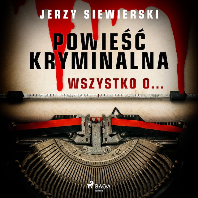 Book cover for Powieść kryminalna. Wszystko o...
