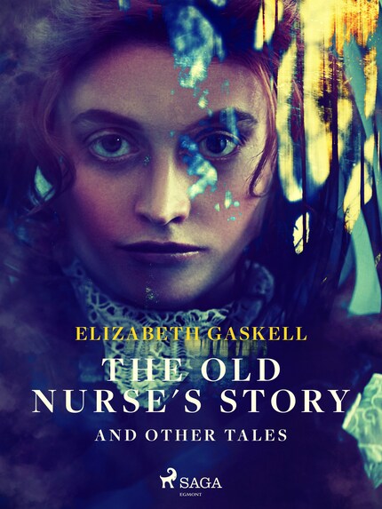 The Old Nurse's Story and Other Tales bookCoverFor