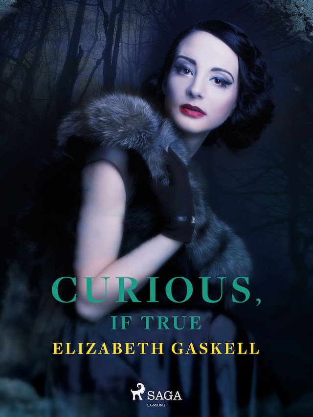 Book cover for Curious, if True