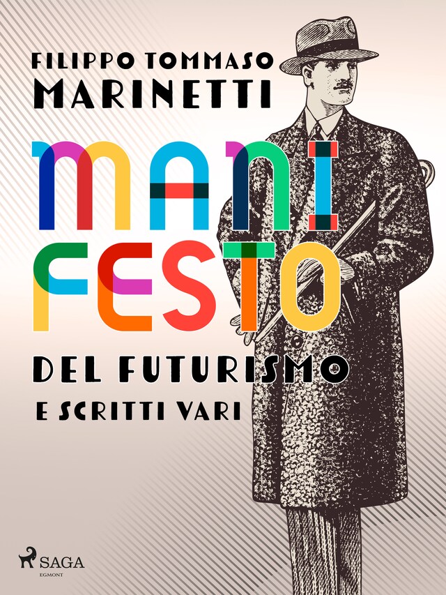 Book cover for Manifesto del Futurismo e scritti vari