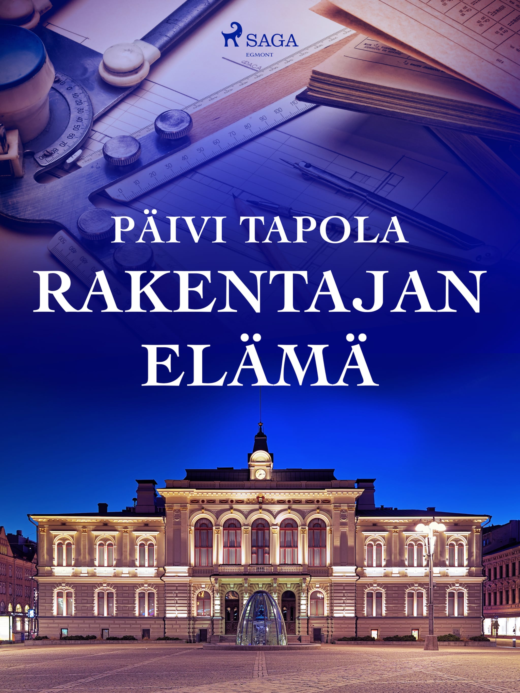 Rakentajan elämä