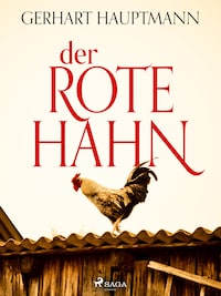 Der rote Hahn