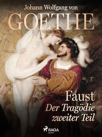 Faust - Der Tragödie zweiter Teil