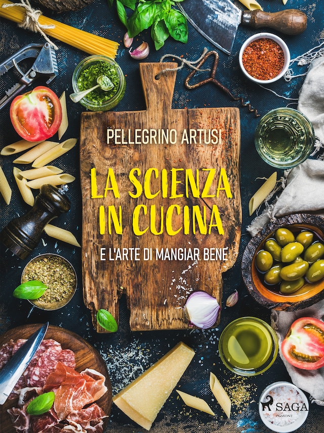 Book cover for La scienza in cucina e l'arte di mangiar bene