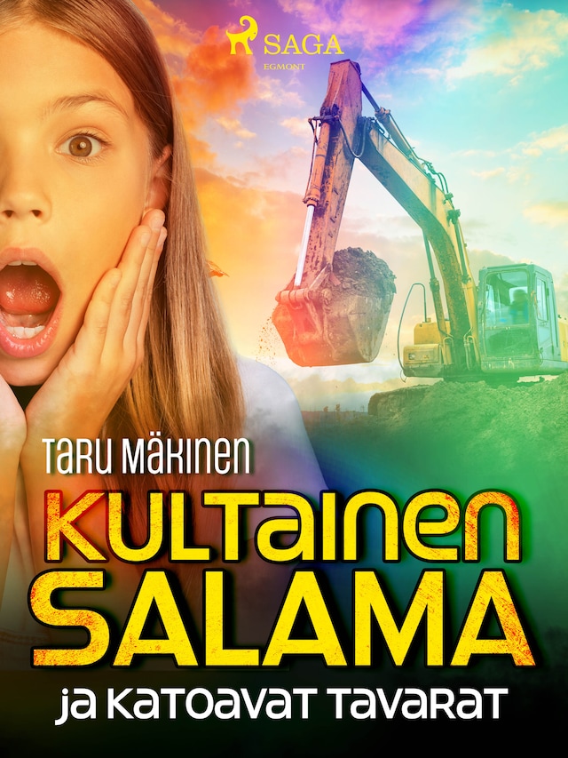 Book cover for Kultainen Salama ja katoavat tavarat