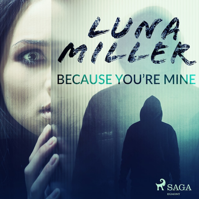 Book cover for Because You’re Mine