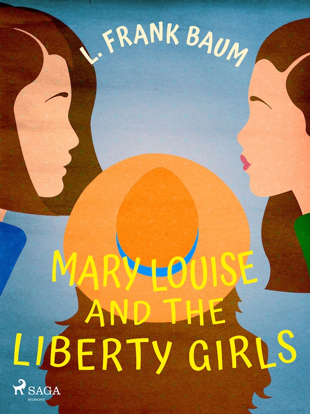 Okładka książki dla Mary Louise and the Liberty Girls