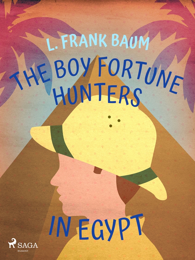 Book cover for The Boy Fortune Hunters in Egypt