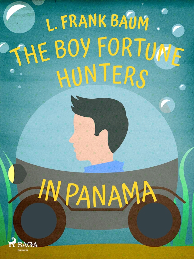 Book cover for The Boy Fortune Hunters in Panama