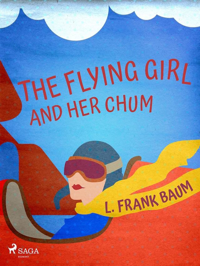 Book cover for The Flying Girl And Her Chum