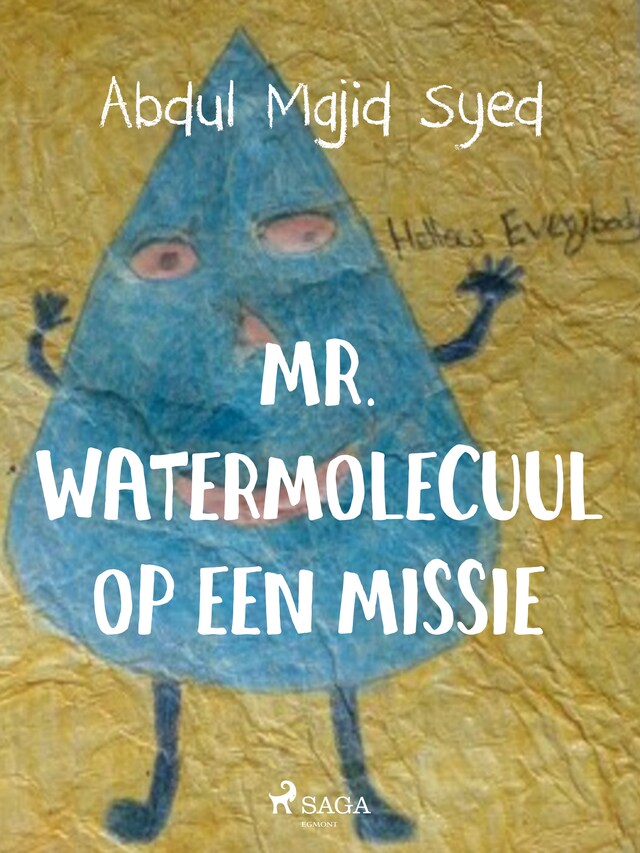 Kirjankansi teokselle Mr. Watermolecuul op een missie