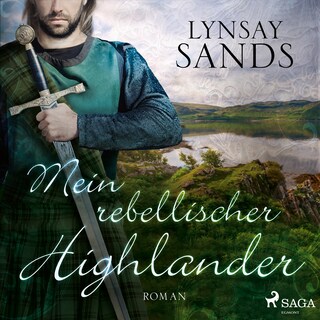 Mein rebellischer Highlander (Highlander, Band 2) als Hörbuch