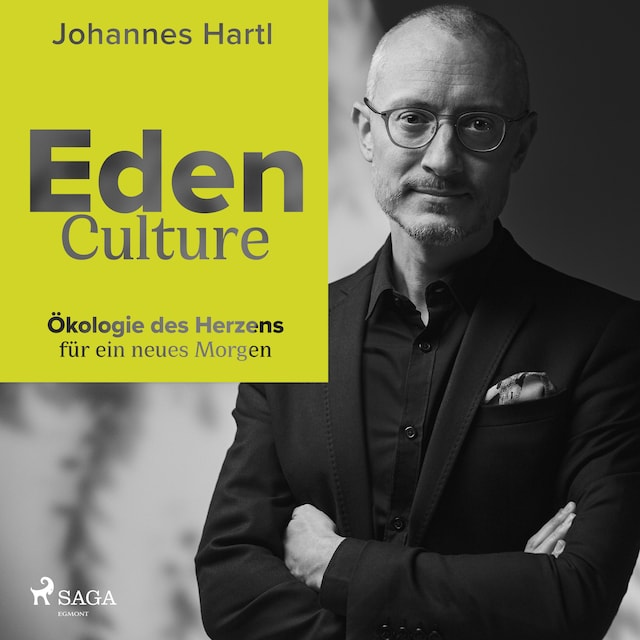 Book cover for Eden Culture - Ökologie des Herzens für ein neues Morgen