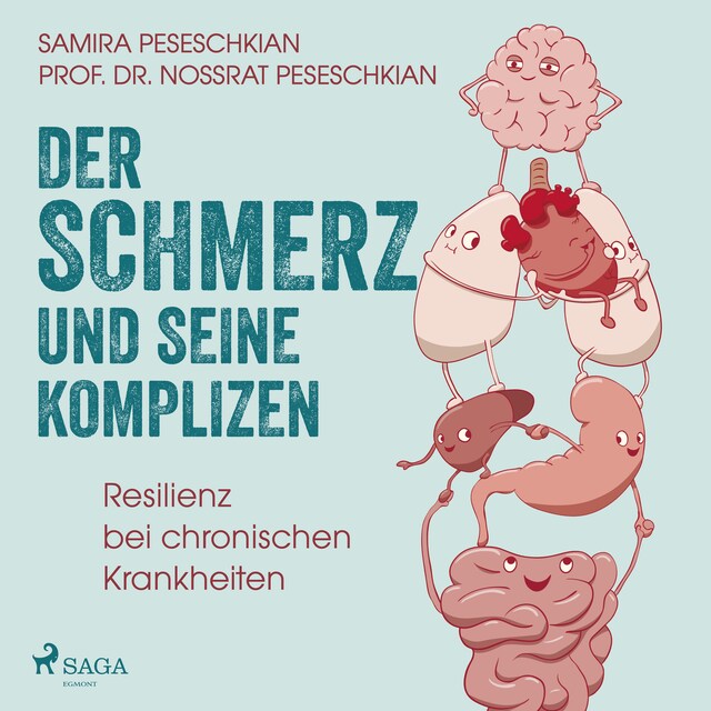 Boekomslag van Der Schmerz und seine Komplizen - Resilienz bei chronischen Krankheiten