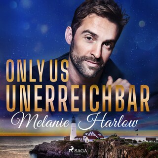 Only Us – Unerreichbar als Hörbuch