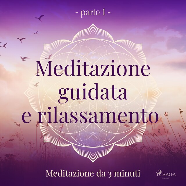 Okładka książki dla Meditazione guidata e rilassamento (parte 1) - Meditazione da 3 minuti