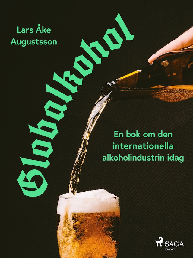 Book cover for Globalkohol, en bok om den internationella alkoholindustrin i dag