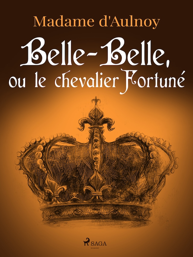 Book cover for Belle-Belle, ou le chevalier Fortuné